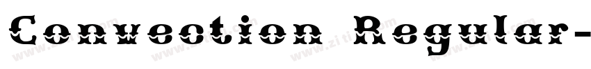 Convection Regular字体转换 Convection Regular字体转换